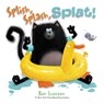 Scotton, R: Splish, Splash, Splat! - SCOTTON,  Rob - 9780062294388