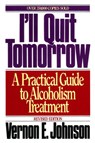 I'll Quit Tomorrow - Vernon E. Johnson - 9780062295637