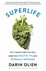 SuperLife - Darin Olien - 9780062297198