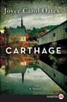 Carthage LP - Joyce Carol Oates - 9780062298829