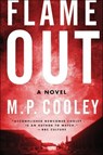 Flame Out - M. P. Cooley - 9780062300751
