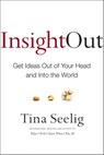 Insight Out - Tina Seelig - 9780062301321