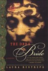 The Dark Bride - Laura Restrepo - 9780062309266