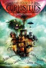 The Cabinet of Curiosities - Stefan Bachmann ; Katherine Catmull ; Claire Legrand ; Emma Trevayne - 9780062313140