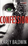 Confession - Carey Baldwin - 9780062314116