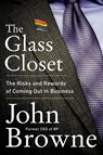 The Glass Closet - John Browne - 9780062316981