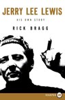 Jerry Lee Lewis - Rick Bragg - 9780062326683