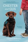 Chester and Gus - Cammie McGovern - 9780062330703