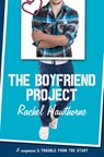 The Boyfriend Project - Rachel Hawthorne - 9780062330741