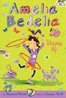 Amelia Bedelia Chapter Book #5: Amelia Bedelia Shapes Up - Herman Parish - 9780062333964