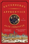 Gutenberg's Apprentice - Alix Christie - 9780062336033