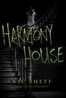 Harmony House - Nic Sheff - 9780062337115