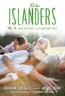 The Islanders: Volume 4 - Katherine Applegate ; Michael Grant - 9780062340832