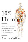 10% Human - COLLEN,  Alanna - 9780062345981
