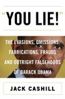 "You Lie!" - Jack Cashill - 9780062347527