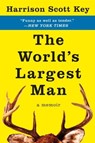 The World's Largest Man - Harrison Scott Key - 9780062351524
