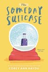 The Someday Suitcase - Corey Ann Haydu - 9780062352774