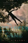 The Stranger Game - Cylin Busby - 9780062354624