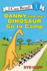 Danny and the Dinosaur Go to Camp - Syd Hoff - 9780062358721