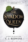 The Shadow Queen - C. J. Redwine - 9780062360267