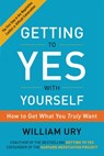 Getting to Yes with Yourself - William Ury - 9780062363398