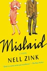 Mislaid - Nell Zink - 9780062364784