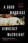 A Good Marriage - Kimberly McCreight - 9780062367693