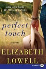 Perfect Touch [Large Print] - Elizabeth Lowell - 9780062369765