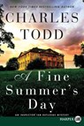 Fine Summer's Day LP, A - Charles Todd - 9780062370181