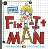 The Fix-It Man - Susan Hood - 9780062370853