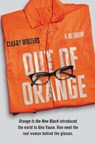 Out of Orange - Cleary Wolters - 9780062376145