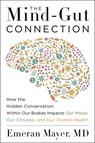 The Mind-Gut Connection - Emeran Mayer - 9780062376558
