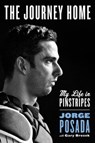 The Journey Home - Jorge Posada ; Gary Brozek - 9780062379641
