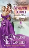 The Devilish Mr. Danvers - Vivienne Lorret - 9780062380524