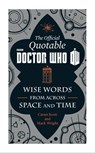The Official Quotable Doctor Who - Cavan Scott ; Mark Wright - 9780062382757