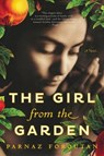 The Girl from the Garden - FOROUTAN,  Parnaz - 9780062388391