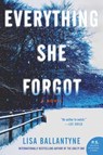 Everything She Forgot - Lisa Ballantyne - 9780062391483