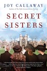 Secret Sisters - Joy Callaway - 9780062391643