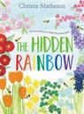 The Hidden Rainbow - Christie Matheson - 9780062393418