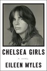 Chelsea Girls - Eileen Myles - 9780062394675