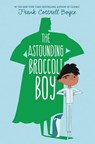 The Astounding Broccoli Boy - Frank Cottrell Boyce - 9780062400192