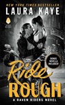 Ride Rough - Laura Kaye - 9780062403391