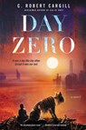 Day Zero - C. Robert Cargill - 9780062405814