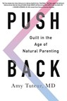 Push Back - Amy Tuteur M.D. - 9780062407351