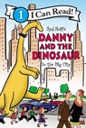 Danny and the Dinosaur in the Big City - Syd Hoff - 9780062410597