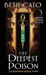 The Deepest Poison - Beth Cato - 9780062411242