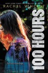 100 Hours - Rachel Vincent - 9780062411570