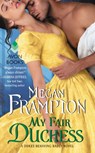 My Fair Duchess - Megan Frampton - 9780062412805