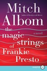 The Magic Strings of Frankie Presto LP - Mitch Albom - 9780062416865