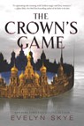 The Crown's Game - Evelyn Skye - 9780062422590